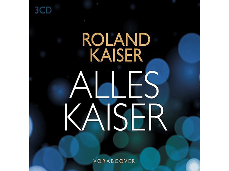 Roland Kaiser - Alles (Das Beste am Leben) (CD)